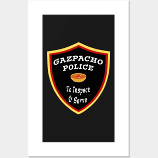 Gazpacho Police Inspect and Serve Posters and Art